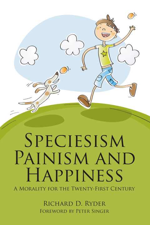 Cover image for book Speciesism, Painism and Happiness