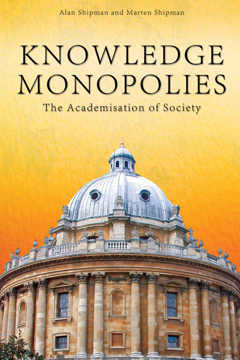 Cover image for book Knowledge Monopolies