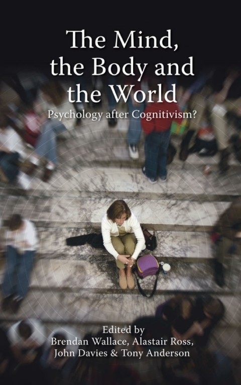 The Mind, the Body and the World 