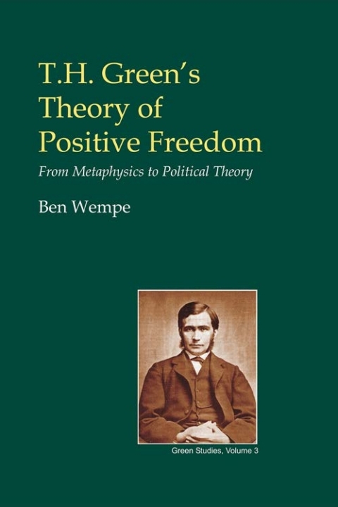 Cover image for book T.H. Green's Theory of Positive Freedom
