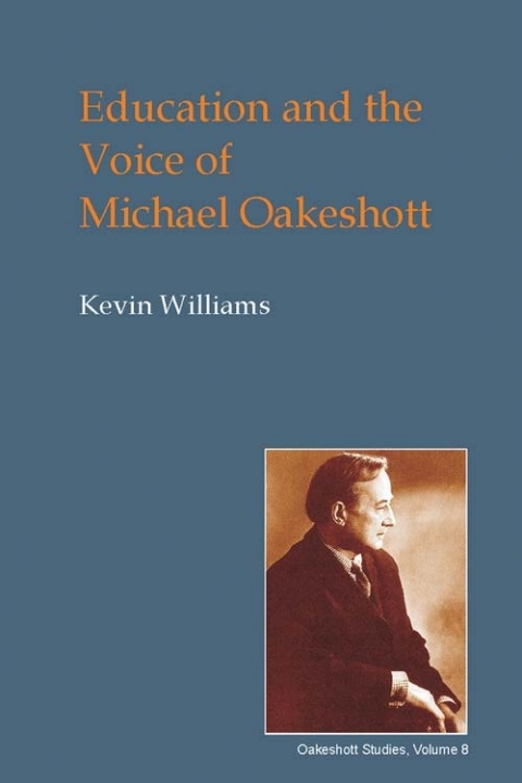Education and the Voice of Michael Oakeshott 