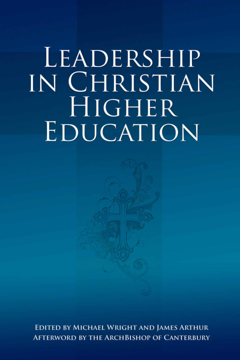 Cover image for book Leadership in Christian Higher Education