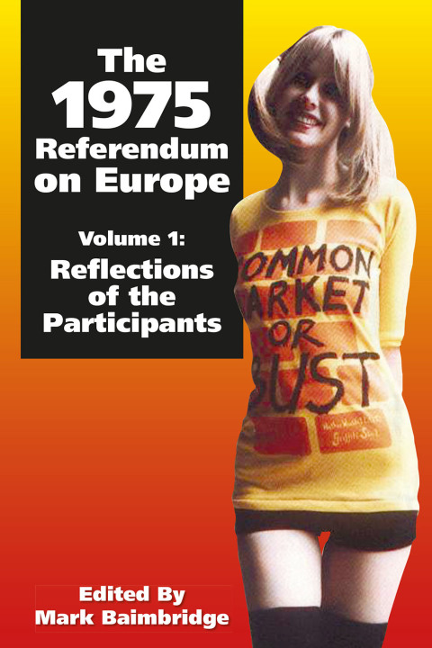 Cover image for book The 1975 Referendum on Europe - Volume 1