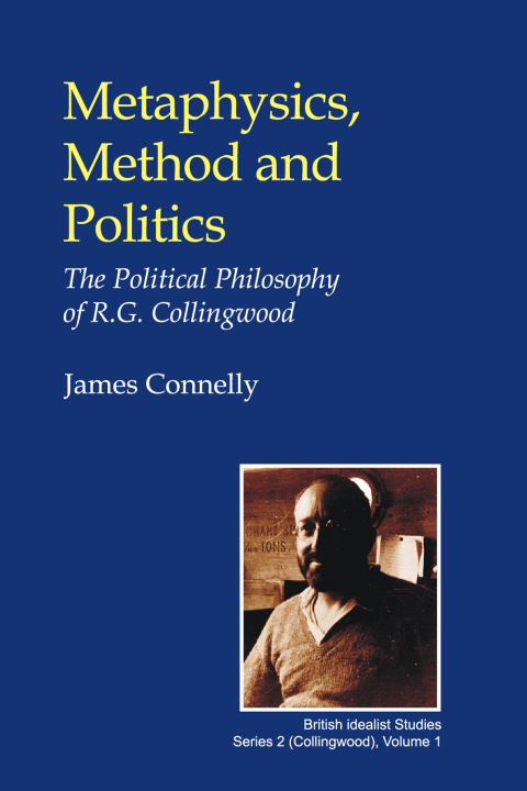 Metaphysics, Method and Politics 