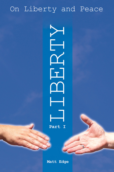 Cover image for book On Liberty and Peace - Part 1: Liberty
