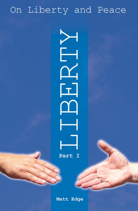 Cover image for book On Liberty and Peace - Part 1: Liberty