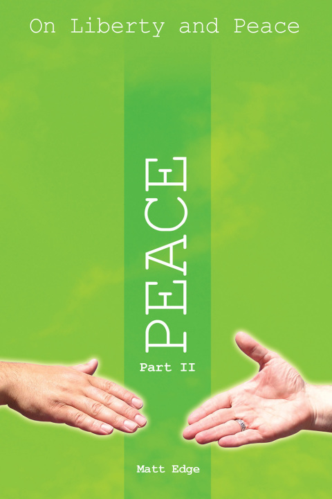 Cover image for book On Liberty and Peace - Part 2: Peace