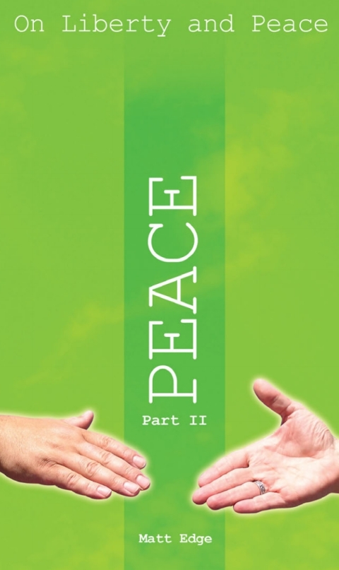 Cover image for book On Liberty and Peace - Part 2: Peace