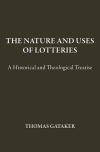 Cover image: The Nature and Uses of Lotteries 1st edition 9781845401177
