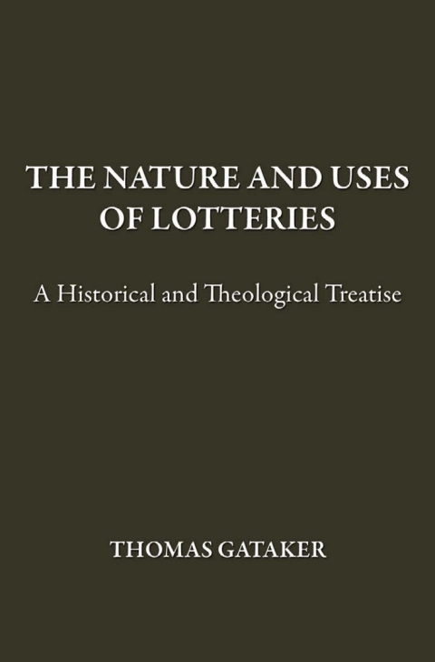 Cover image for book The Nature and Uses of Lotteries
