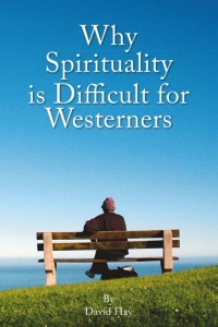 Cover image: Why Spirituality is Difficult for Westeners 3rd edition 9781845400484