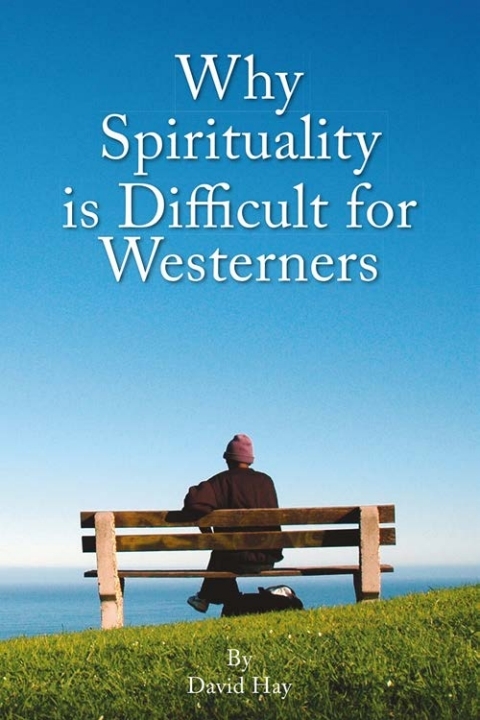 Cover image for book Why Spirituality is Difficult for Westeners