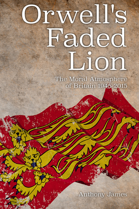 Cover image for book Orwell's Faded Lion