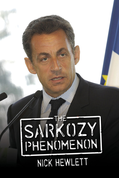 Cover image for book The Sarkozy Phenomenon
