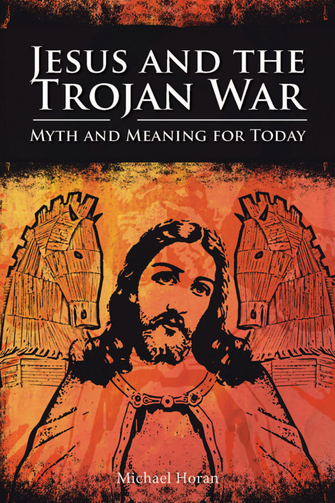 Cover image for book Jesus and the Trojan War