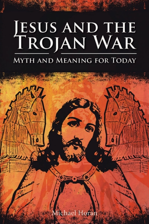 Cover image for book Jesus and the Trojan War