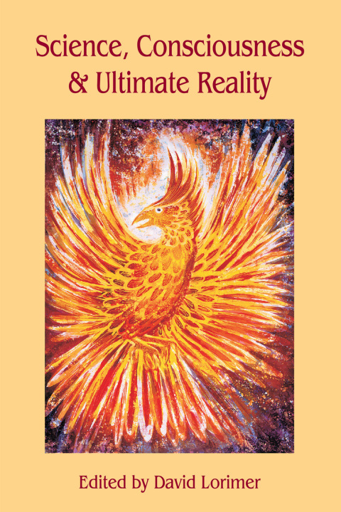 Cover image for book Science, Consciousness and Ultimate Reality