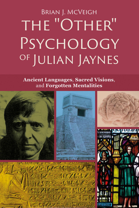 Cover image for book The "Other" Psychology of Julian Jaynes