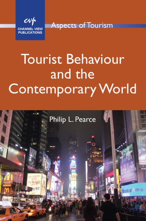 Cover image for book Tourist Behaviour and the Contemporary World