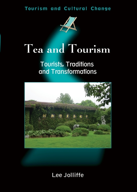 Cover image for book Tea and Tourism