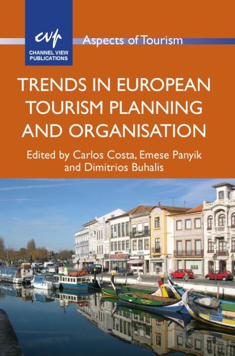 Cover image for book Trends in European Tourism Planning and Organisation