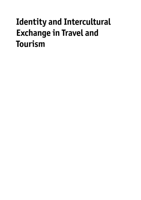 Cover image for book Identity and Intercultural Exchange in Travel and Tourism