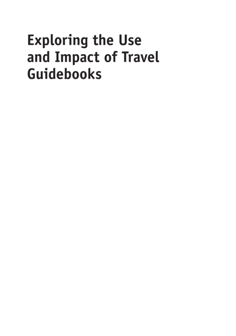 Cover image for book Exploring the Use and Impact of Travel Guidebooks