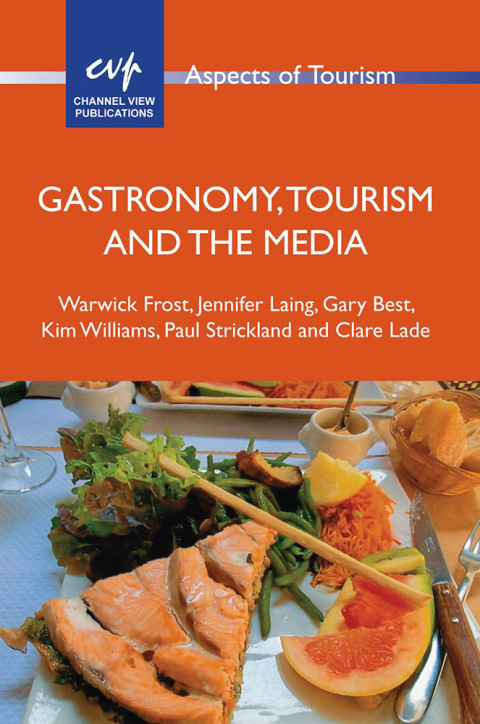 Gastronomy, Tourism and the Media 