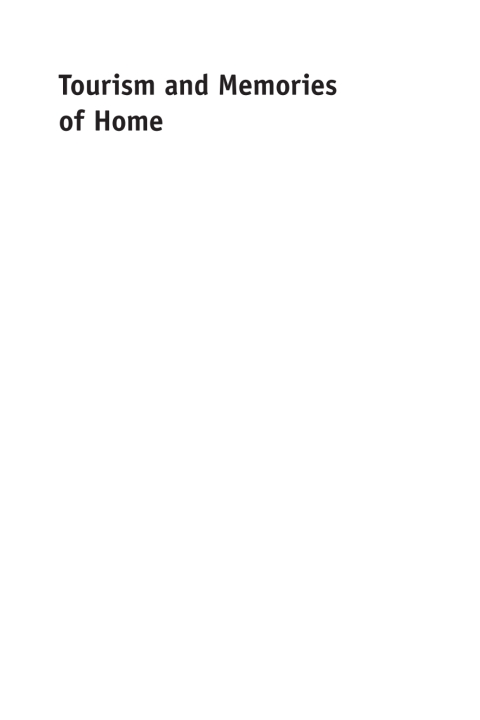 Cover image for book Tourism and Memories of Home