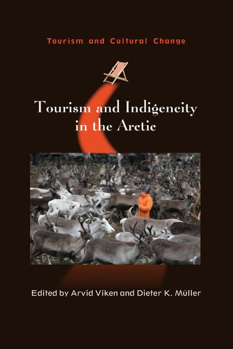 Cover image for book Tourism and Indigeneity in the Arctic