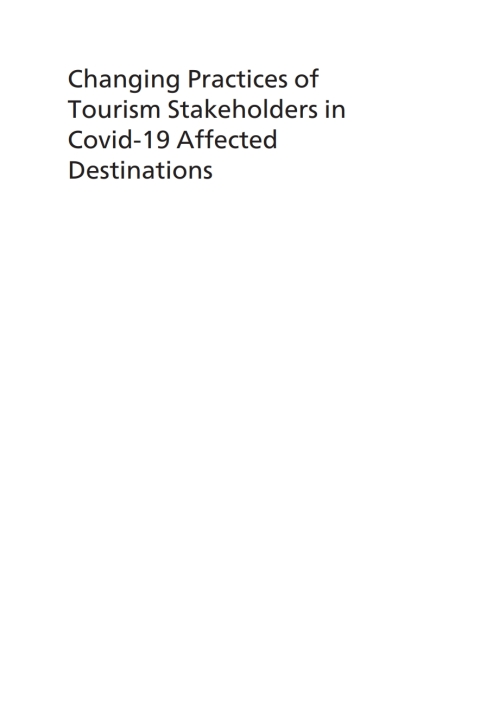 Cover image for book Changing Practices of Tourism Stakeholders in Covid-19 Affected Destinations