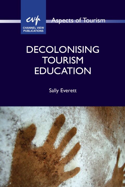 Cover image for book Decolonising Tourism Education