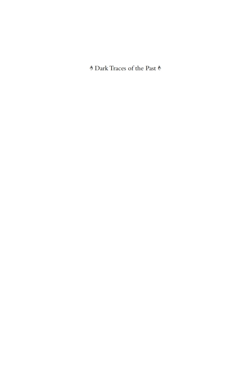 Cover image for book Dark Traces of the Past