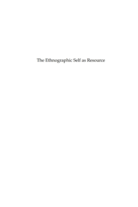 Cover image for book The Ethnographic Self as Resource