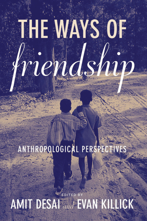 Cover image for book The Ways of Friendship