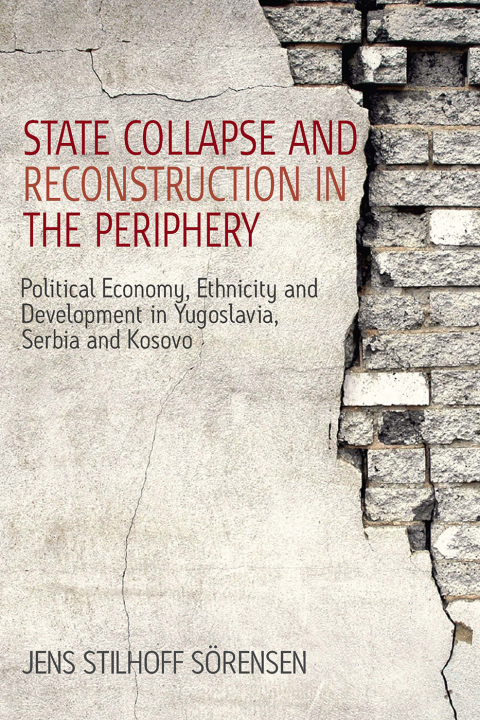 Cover image for book State Collapse and Reconstruction in the Periphery