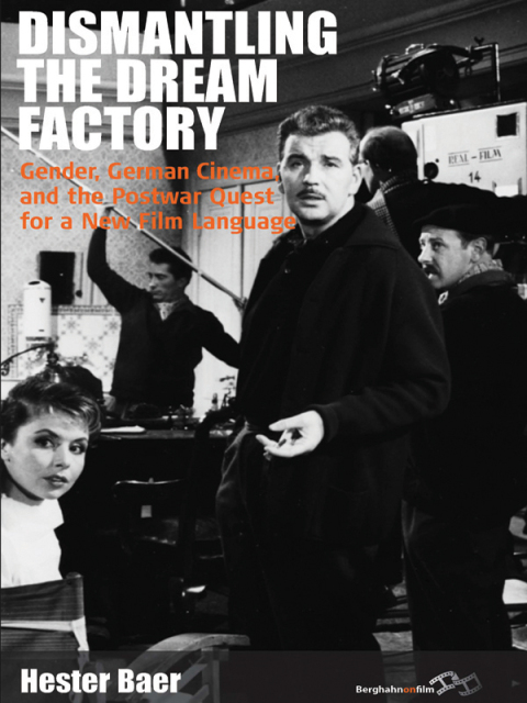 Cover image for book Dismantling the Dream Factory