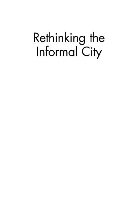Cover image for book Rethinking the Informal City
