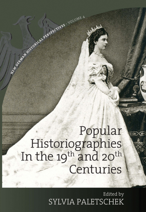 Cover image for book Popular Historiographies in the 19th and 20th Centuries