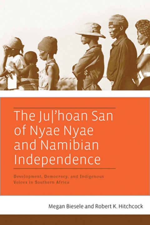Cover image for book The Ju/’hoan San of Nyae Nyae and Namibian Independence
