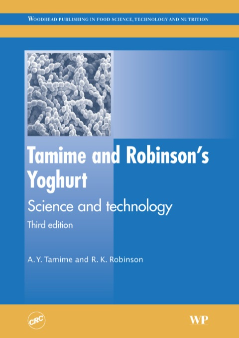 Cover image for book Tamime and Robinson's Yoghurt: Science and Technology