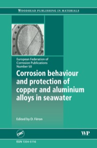 Cover image: Corrosion Behaviour and Protection of Copper and Aluminium Alloys in Seawater 9781845692414