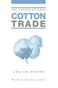 The International Cotton Trade - Julian Roche