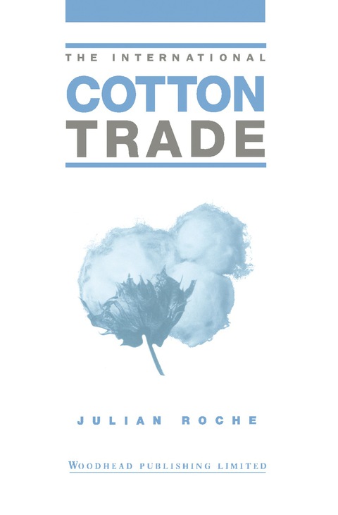 Cover image for book The International Cotton Trade