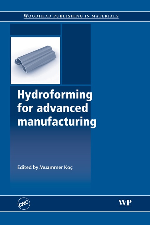 Cover image for book Hydroforming for Advanced Manufacturing