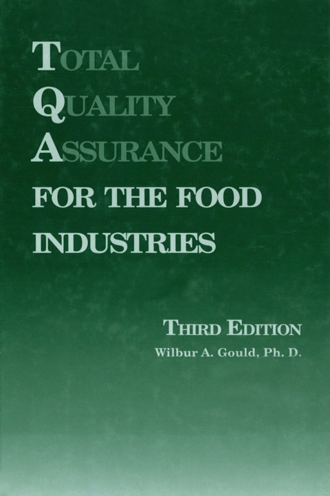 Cover image for book Total Quality Assurance for the Food Industries