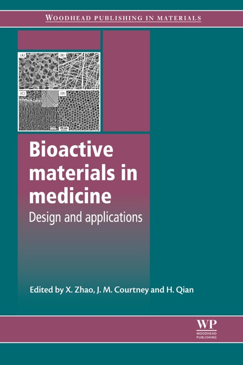 Cover image for book Bioactive Materials in Medicine: Design and Applications