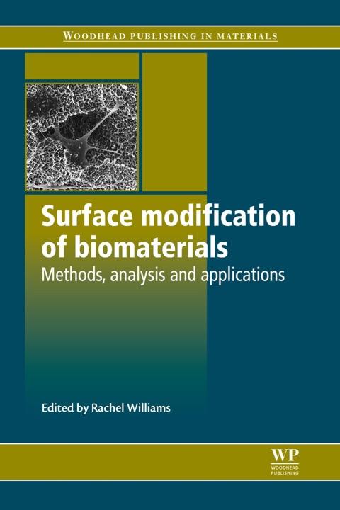 Cover image for book Surface Modification of Biomaterials: Methods Analysis and Applications