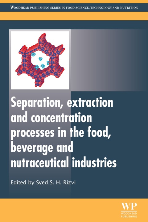 Cover image for book Separation, Extraction and Concentration Processes in the Food, Beverage and Nutraceutical Industries
