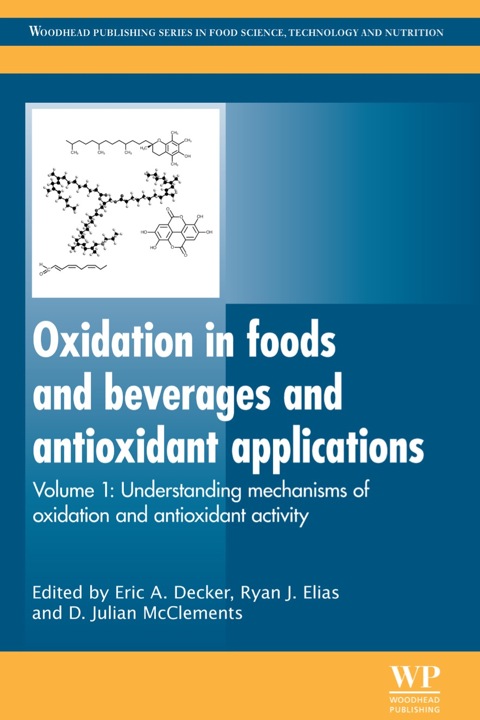 Cover image for book Oxidation in Foods and Beverages and Antioxidant Applications: Understanding Mechanisms of Oxidation and Antioxidant Activity